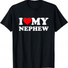 I Love My Nephew Heart T-Shirt