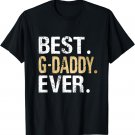 Best G-Daddy Ever Special Grandpa T-Shirt