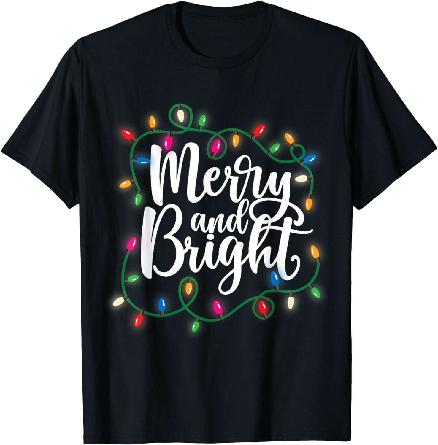 Funny Merry and Bright Christmas Lights Xmas Holiday Short Sleeve T-Shirt
