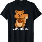 Aw, Nuts! Squirrel Nut T-Shirt