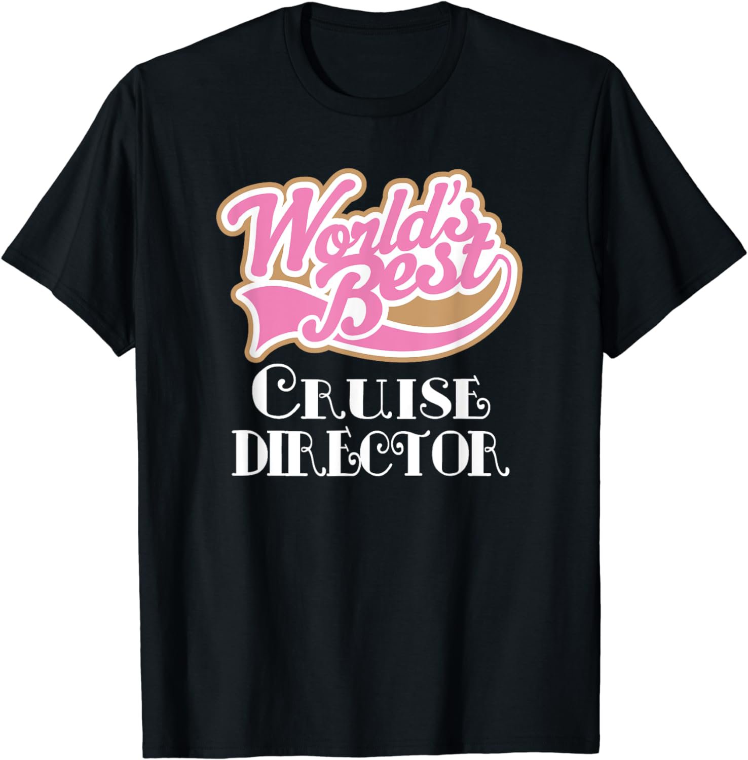 Cruise Director Cute Appreciation Gift T-Shirt