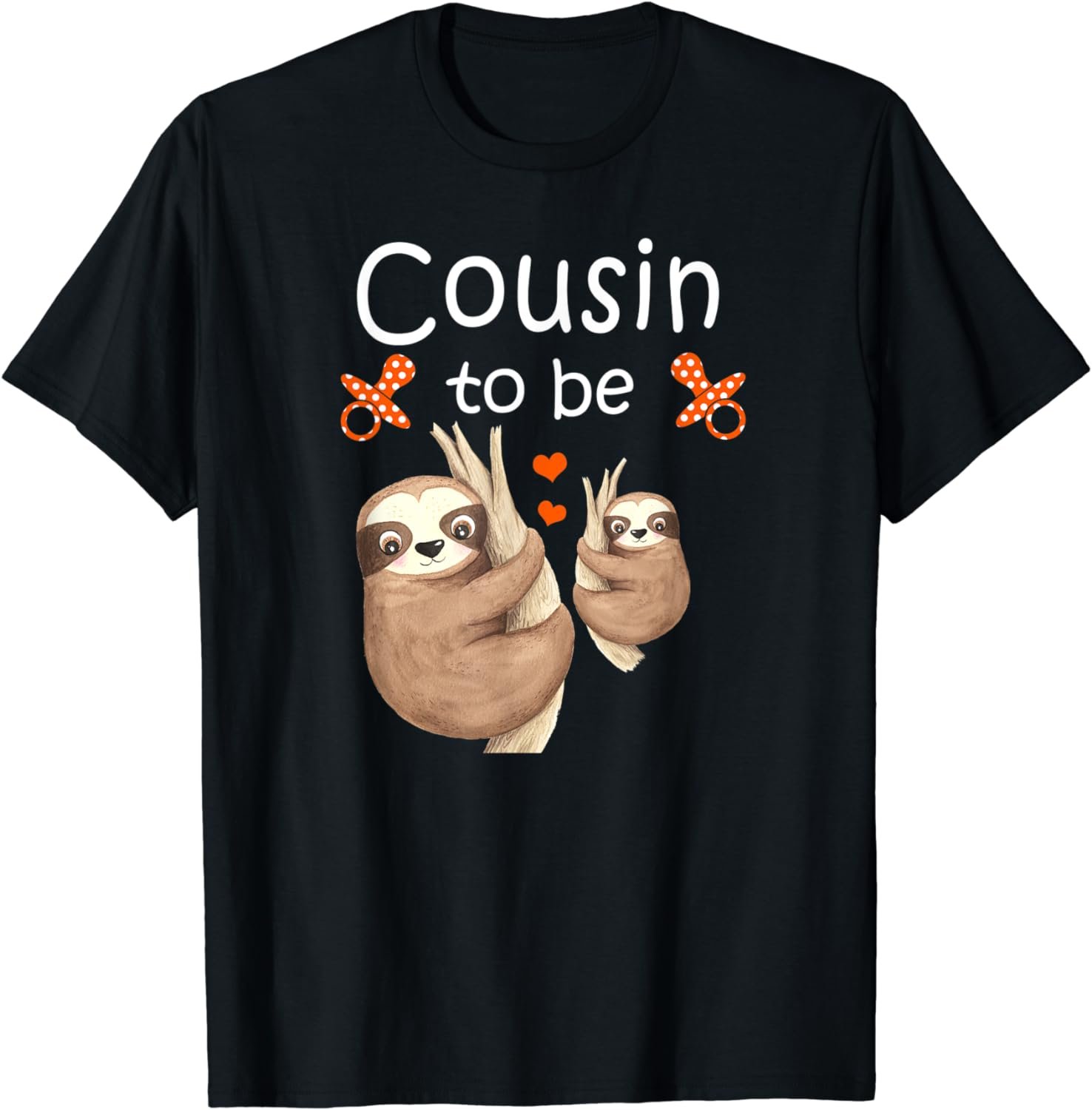 Cousin To Be Sloth Baby Shower Cute Animal T-Shirt