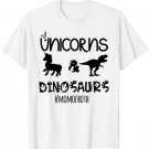 Funny unicorn and dinosaur design for birthday mom T-Shirt