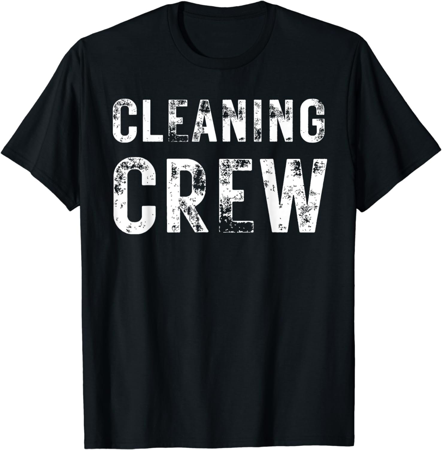 CLEANING CREW Matching Cleaners Housekeeper T-Shirt
