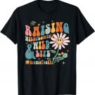 Raising Wildflowers And Wildlife Mom Cute Groovy Mom Mothers T-Shirt