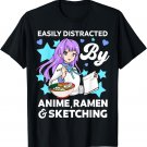 Easily Distracted By Anime Ramen and Sketching Drawing Art T-Shirt