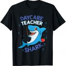 Daycare Teacher Shark Cute Day Care Appreciation T-Shirt