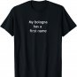 My Bologna Has a First Name funny retro t-shirt