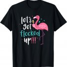 Flamingo Flocked Up Champagne Matching Bachelorette Party T-Shirt