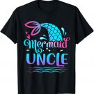 Mermaid Uncle Cute Mermaid Birthday Family Matching T-Shirt
