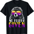 No Fluffs Given Poodle Sunglasses Cute Poodle T-Shirt