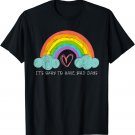 It's Okay To Have Bad Days Cute Rainbow Mental Health T-Shirt