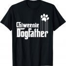 Chiweenie Dog Dad Gifts T-Shirt