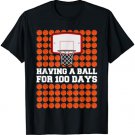 100 Days Of School Boys Shirt, Kids Having A Ball Basketball T-Shirt