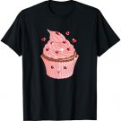 Cute Pink Cake Illustration Strawberry Cupcake With Hearts T-Shirt
