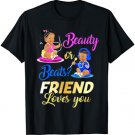 Cute Beauty Or Beat Friend Loves You - Gender Reveal Party T-Shirt