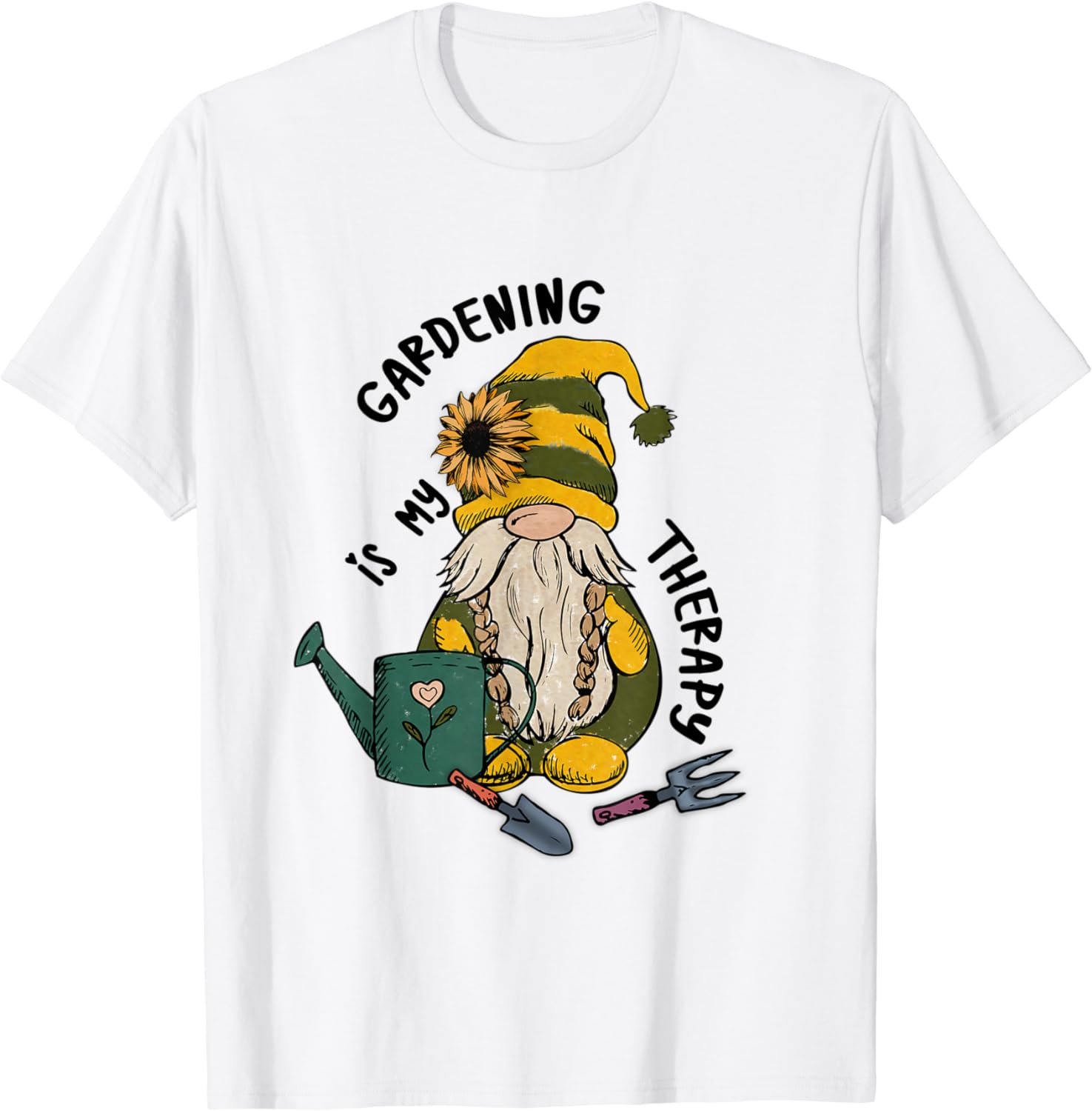 Gardening is My Therapy Garden Tools Lover Cute Funny T-Shirt