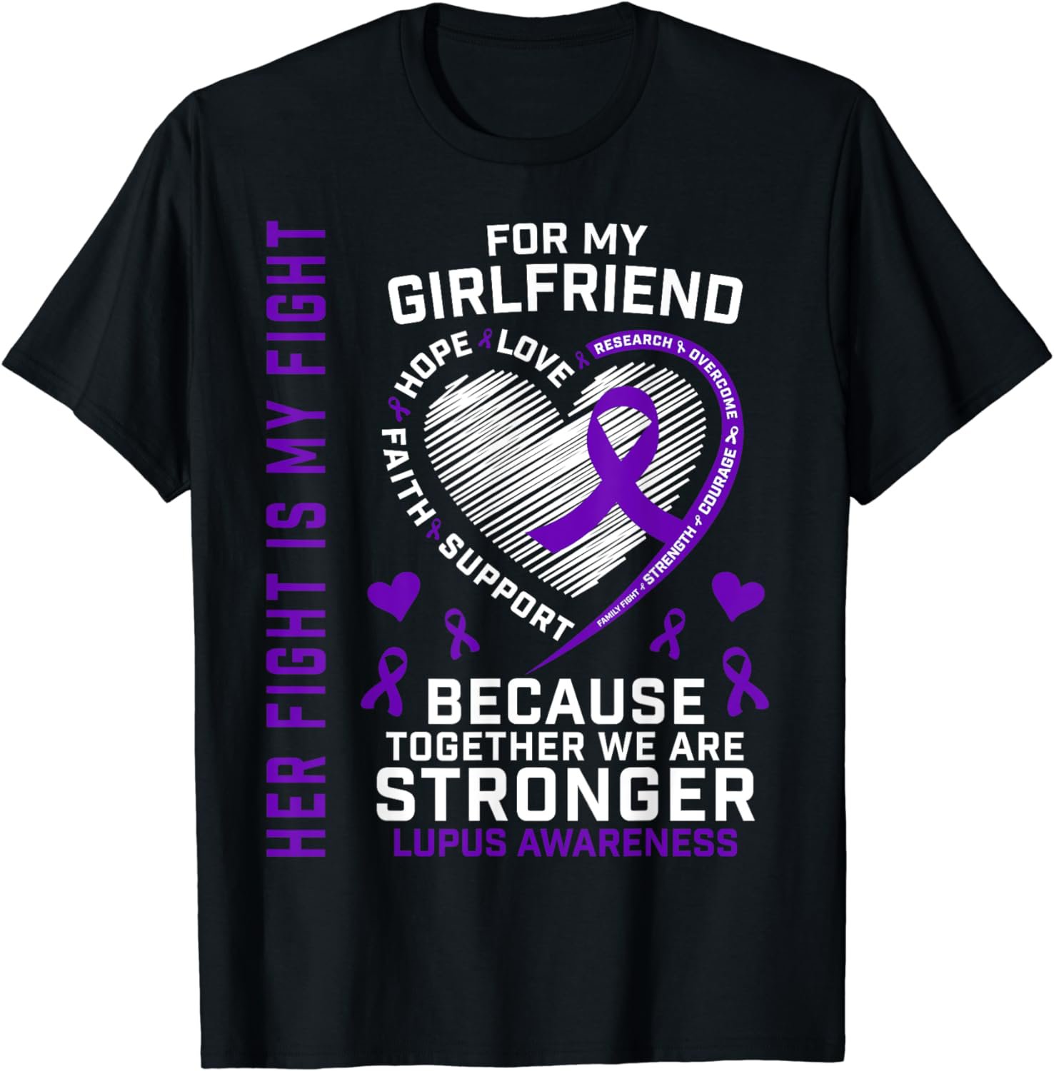 Cute Her Fight Is My Fight Girlfriend Lupus Awareness Shirts T-Shirt