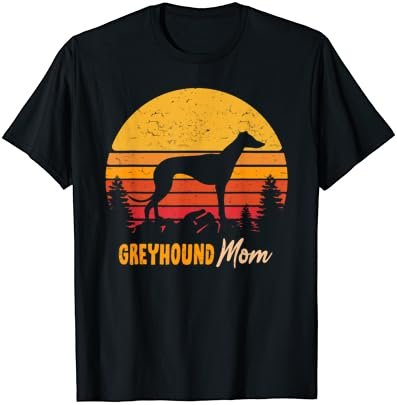Greyhound Mom Mama Vintage Retro Dog Women Gift T-Shirt