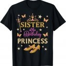 Sister Of The Birthday Princess Family Matching Cute T-Shirt