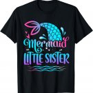 Mermaid Little Sister Cute Mermaid Birthday Family Matching T-Shirt