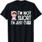 I'm Not Short I'm Just Chibi Cute Little Girl T-Shirt