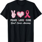 Peace Love cure Breast Cancer awareness men women T-Shirt