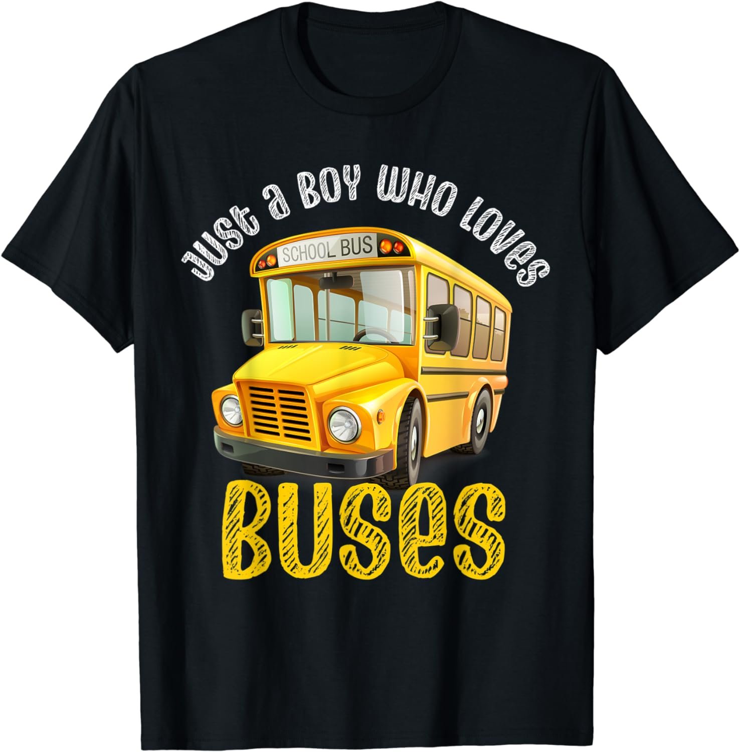 Just A Boy Who Loves School Buses, Cute Bus Lovers, Bus Driv T-Shirt