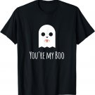 You're My Boo Cute and Funny Halloween T-Shirt
