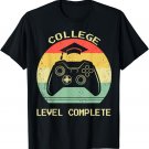 College University Graduation Level Complete Video Game Gift T-Shirt