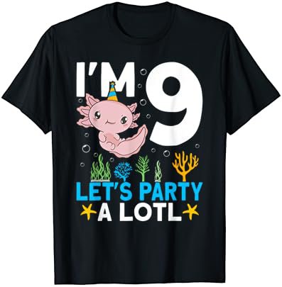 I'm 9 bday Axolotl party cute 9th Birthday Kids Axolotl T-Shirt
