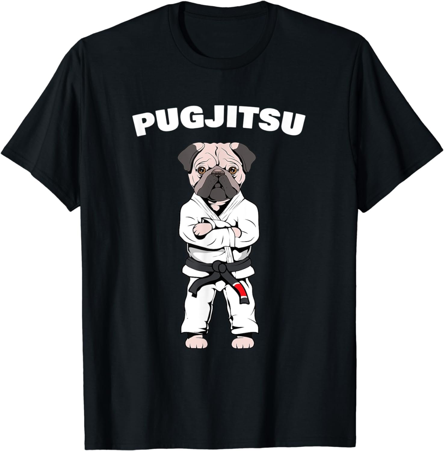 Funny Cute Pug Jiu Jitsu Black Belt BJJ Jiujitsu Dog Gift T-Shirt