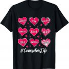 School Counselor Life Valentine's Day Heart Funny Counseling T-Shirt