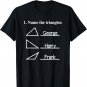Funny Math Shirt: Name The Triangles T-Shirt funny geek math T-Shirt