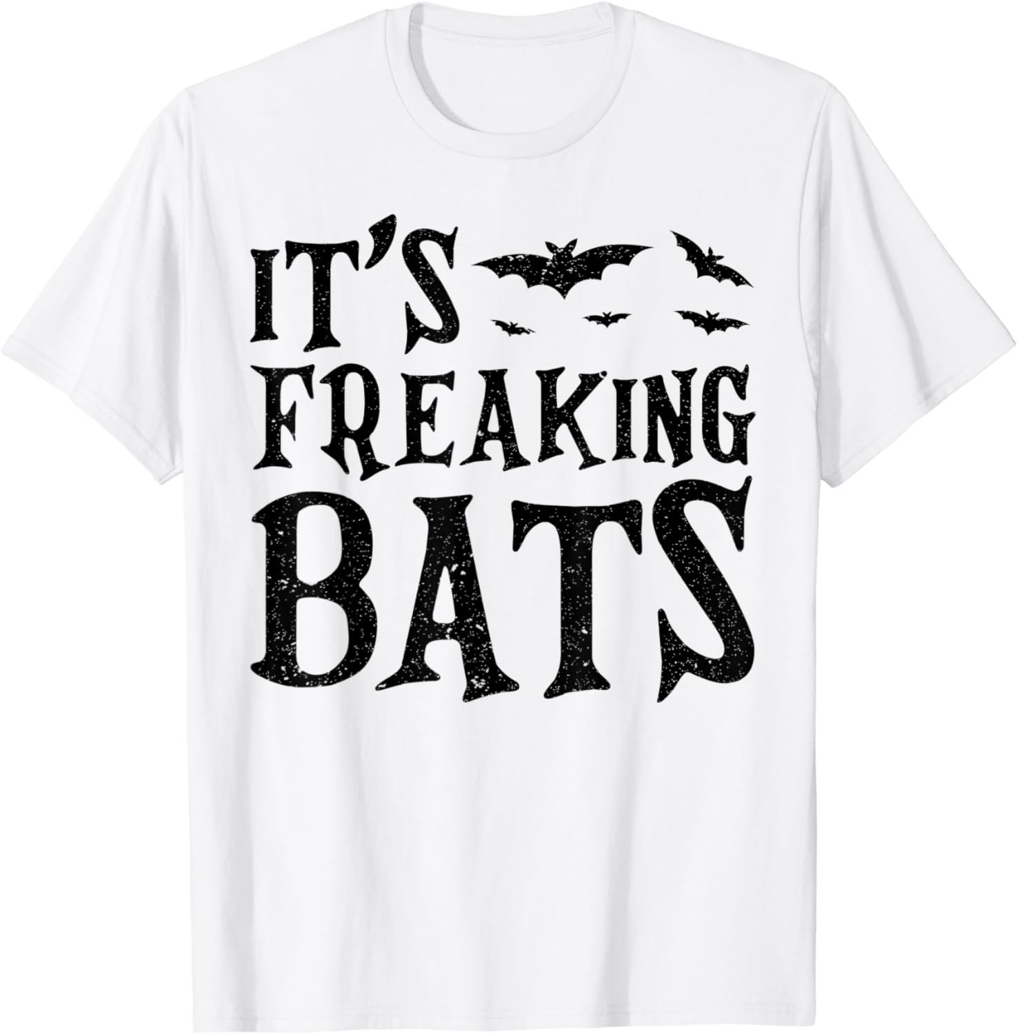 It's Freaking Bats I Like Halloween Adorable Cute Bats T-Shirt