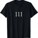 Angel Number 111 Big Things Are Coming T-Shirt