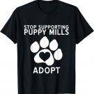 Stop Supporting Puppy Mills Animal Rights Love Peace T-Shirt