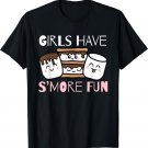 Funny Smores Camping, Cute Girls Have Smore Fun T-Shirt