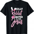 Cute Silly Rabbit Easter Is for Jesus Christians TShirt Gift
