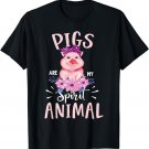 Pigs Are My Spirit Animal Funny Cute Pig - Pig Lovers T-Shirt