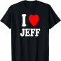 I Heart (Love) Jeff Cute Matching Couple Spouse T-Shirt