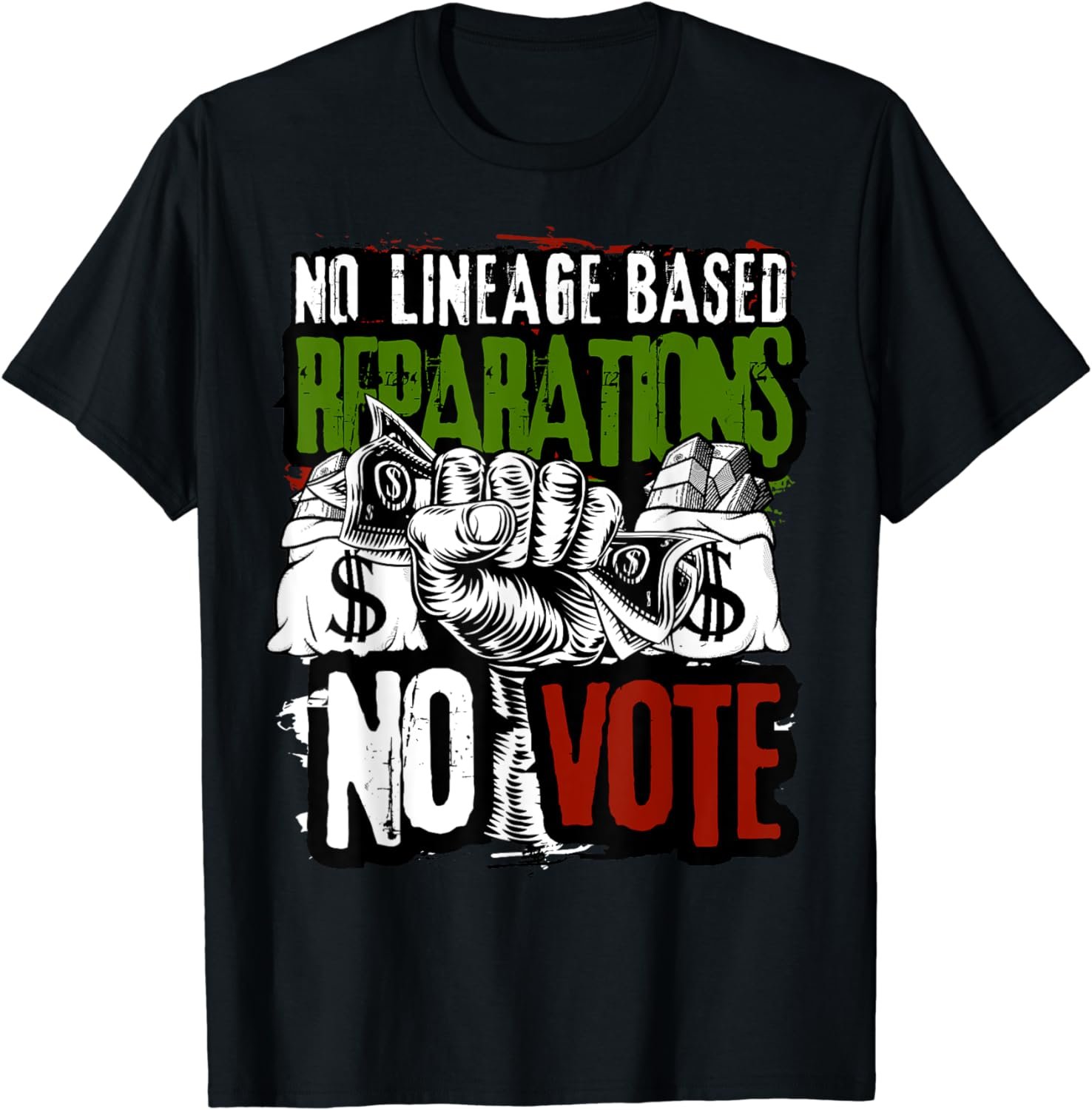 REPARATIONS NO LINEAGE BASED NO VOTE POWER FIST MONEY CUTE T-Shirt