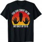 Amputated Leg Amputee You Can Count On Me But Only Up To 15 T-Shirt