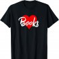 I Love Books Tshirt Reading Lover Tee Gift For Women Girls T-Shirt