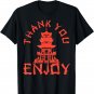 Chinese Take Out Thank You Enjoy Food Asian Chinese Takeout T-Shirt