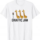 Giraffic Jam Funny Giraffe Giraffe Pun Cute Giraffe T-Shirt