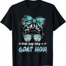 Kinda busy being a goat mom messy hair in bun bandana T-Shirt