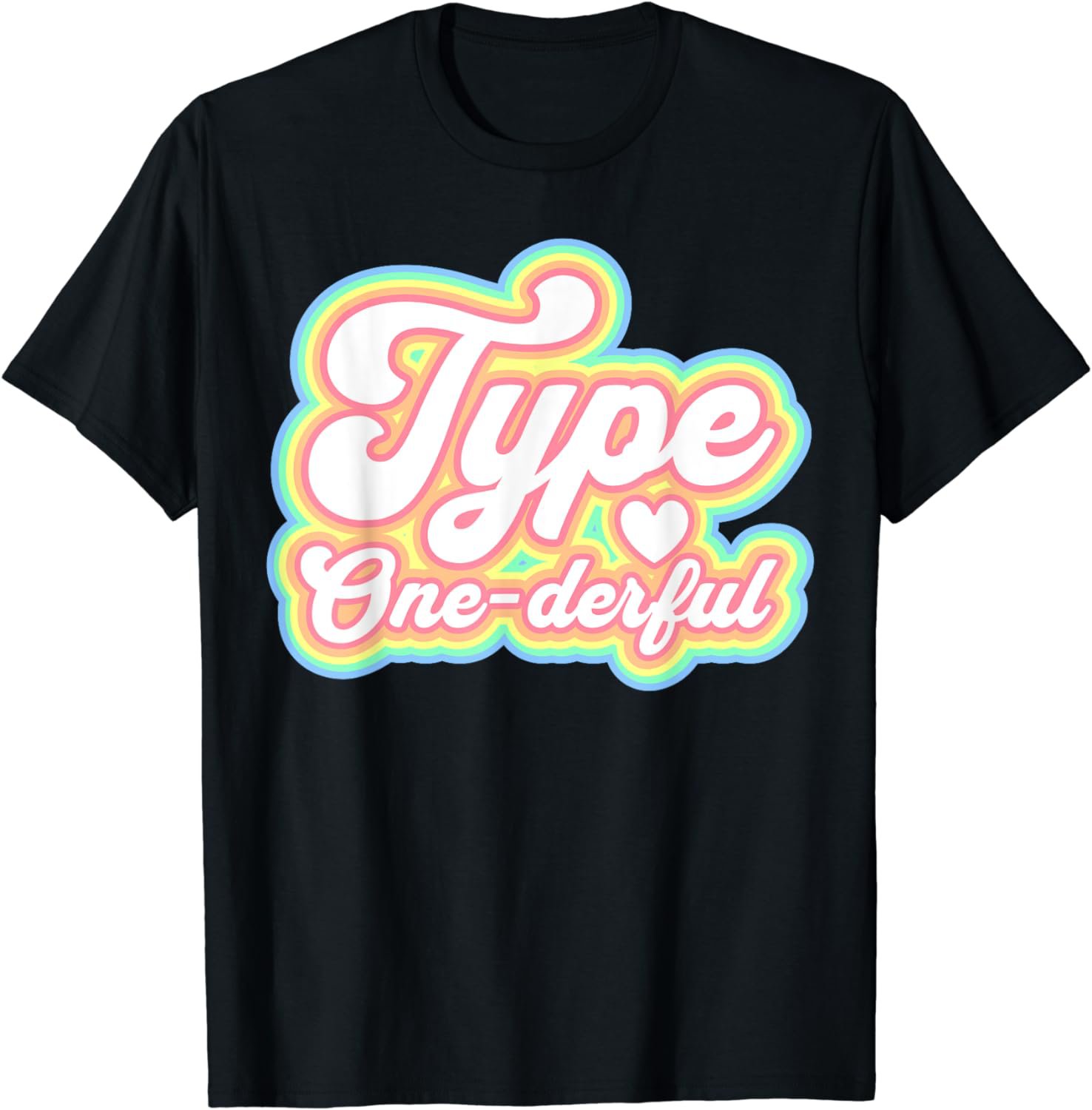Type One Diabetes Type One-Derful Retro Awareness Pastel T-Shirt