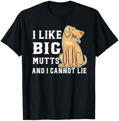 I Like a Big Mutts - Dog Lover Groomer Grooming Fur Artist T-Shirt