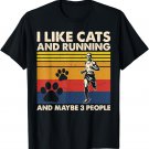 I Like Cats and Running and Maybe 3 People Man Running T-Shirt